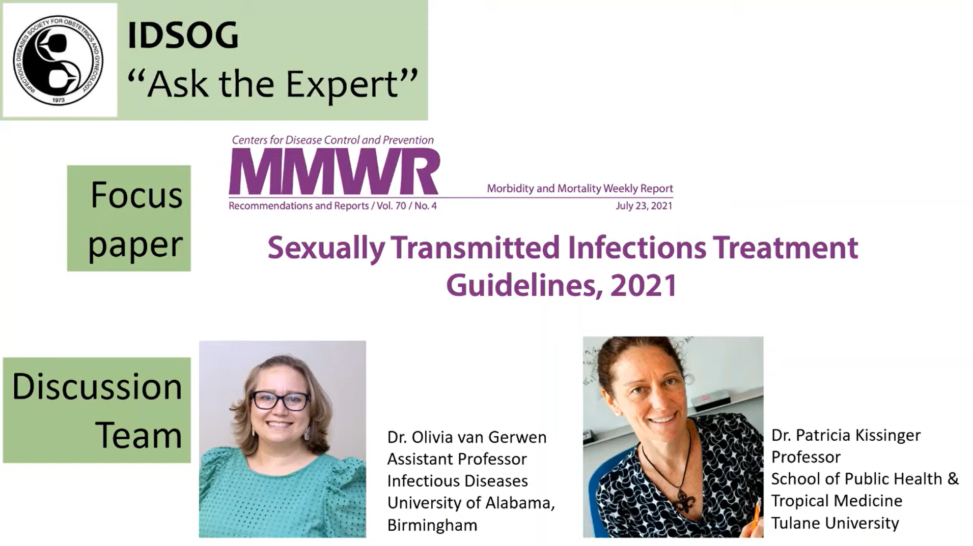 IDSOG Ask The Experts 7: STI Treatment Guidelines - 2021